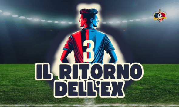 Il Ritorno dell'Ex (©1000 cuori rossoblù)