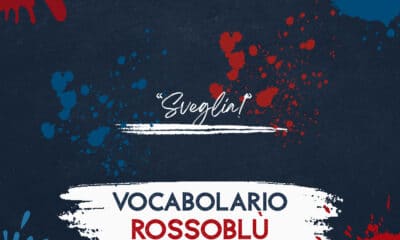 Vocabolario Rossoblù - Bologna, Sveglia!