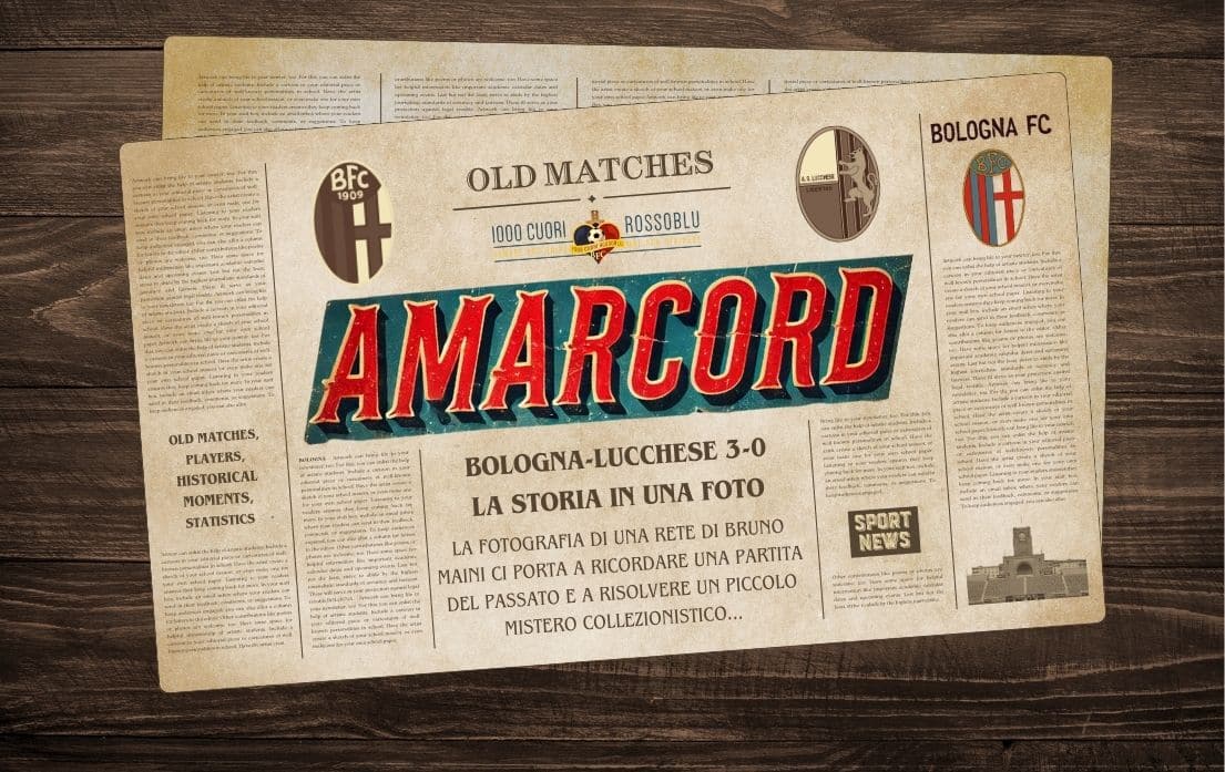 Amarcord - Bologna-Lucchese 3-0