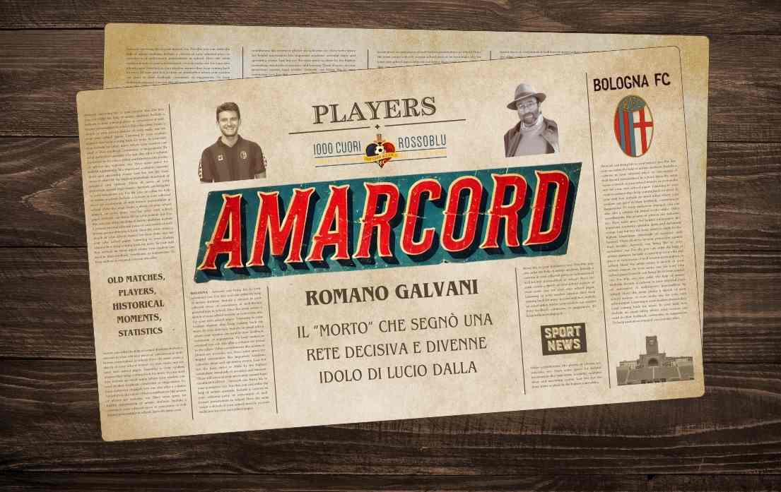 Amarcord Romano Galvani