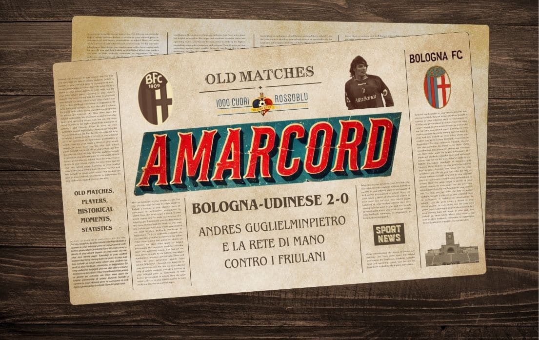 Amarcord - Guglielminpietro e la mano in Bologna-Udinese
