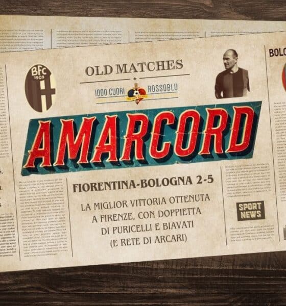 Amarcord - Fiorentina-Bologna 2-5