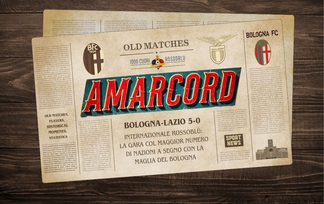 Amarcord - Bologna-Lazio 5-0, internazionale rossoblù