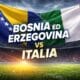 Bosnia-Italia si gioca nello stadio Bilino Polje