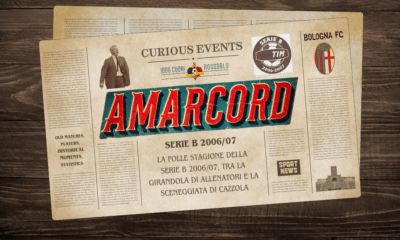 Amarcord - La folle Serie B 2006-07